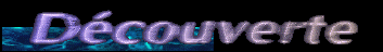 D&eacute;couverte